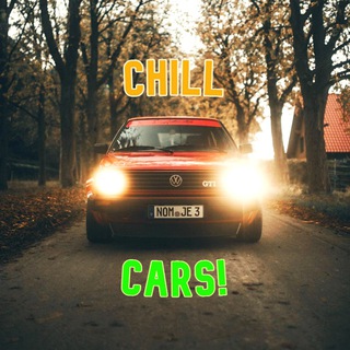 chill cars!