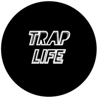 Trap Life